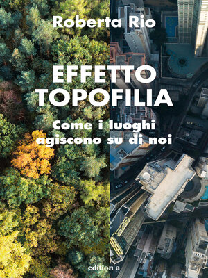 cover image of Effetto Topofilia